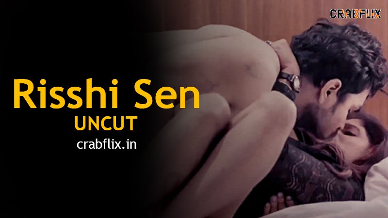 RISHI SEN GUPTA | UNCUT